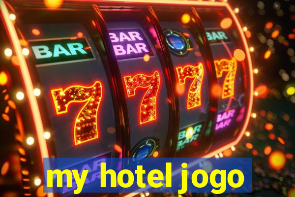 my hotel jogo